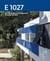 E 1027 - Renaissance d'une maison en bord de mer