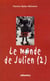 Le monde du Julien t.2