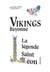 Vikings de Bayonne : la légende de Saint-Léon