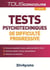 Tests psychotechniques de difficulté progressive (3e édition)