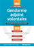 Gendarme adjoint volontaire - recrutement emploi-jeune sous contrat - admissibilité, admission, entraînement (concours 2018)