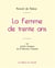 La Femme de trente ans de Balzac