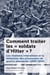Comment traiter les « soldats d'Hitler » ? : Les relations interalliées et la détention des prisonniers de guerre allemands (1939-1945)