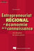 Entrepreneuriat régional et économie de la connaissance - une métaphore des romans policiers