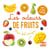 Mon bel imagier : les odeurs de fruits