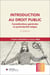 Introduction au droit public : Considérations générales et particularités belges (2e édition)
