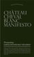 Château cheval blanc manifesto : promoting (anti)conventional viticulture