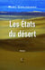 Les etats du desert