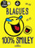 Smileyworld : blagues 100% smiley