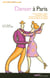 Danser à paris (édition 2007)