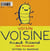 Voisin voisine
