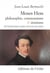 Moses hess, philosophie, communisme et sionisme - de la fratternité à la terre de retour