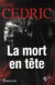 La Mort En Tete