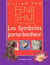 Feng Shui pratique - Les Symboles porte-bonheur