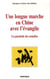 Une longue marche en Chine avec l'évangile - la parabole des semelles