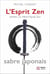 L'esprit zen - dans la pratique du sabre japonais