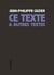 Ce texte et autres textes