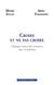 Croire et ne pas croire