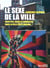 Le sexe de la ville - identités, genre et sexualité dans la ville états-unienne