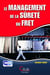 Le management de la surete du fret