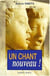 Un chant nouveau