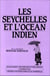 Les Seychelles et l'océan indien