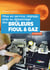 Brûleurs fioul & gaz : Mise en service, réglage, aide au dépannage (édition 2015)