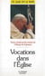 Vocations dans l'eglise