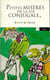 Petites misères de la vie conjugale
