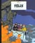 Félix - intégrale Tome 7 - 1955-1956