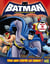 Batman - l'alliance des héros - tous unis contre les ennuis !