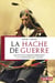 La hache de guerre - quand les indiens resistaient a la conquete de l'ouest