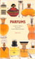 Les parfums - guides des senteurs les plus raffines