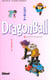 Dragon ball Tome 7 - la menace