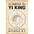 La sagesse du yi king