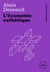 L'economie esthetique - feuilleton theorique 3