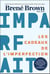 Les cadeaux de l'imperfection : imparfait