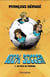 100% soccer Tome 1 : Du rêve au terrain