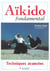 Aikido fondamental techniques avancees