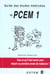 Le pcem1 - reussir sa premiere annee de medecine
