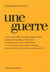 Une guerre
