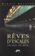 Reves d'escales - escales de reves