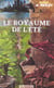 Le royaume d'été