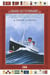 Grand dictionnaire des transatlantiques - du titanic au france