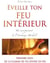 Éveille ton feu intérieur : un enseignement de l'Archange Michaël