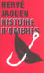 Histoire d'ombres