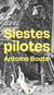 Siestes pilotes