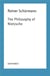 The philosophy of nietzsche