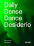 Daily dense dance desiderio (dddd) /francais/anglais/allemand/italien