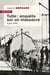Tulle : Enquête sur un massacre, 9 juin 1944